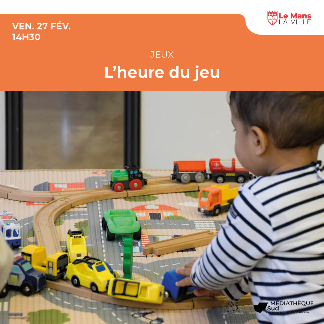 L&rsquo;heure du jeu