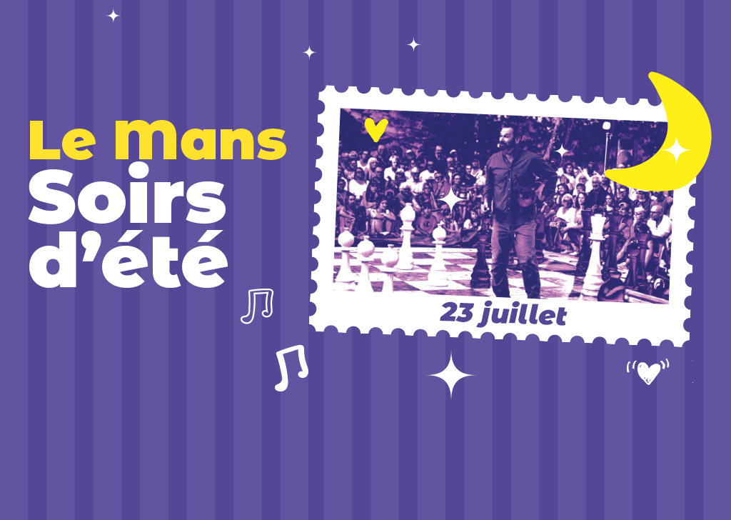 Le Mans Soirs d’été – Jeudi 23 juillet