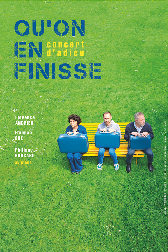 Qu’on en finisse ! (Concert d’adieu)