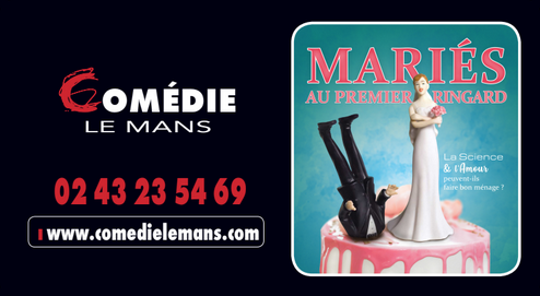 Mariés au premier ringard