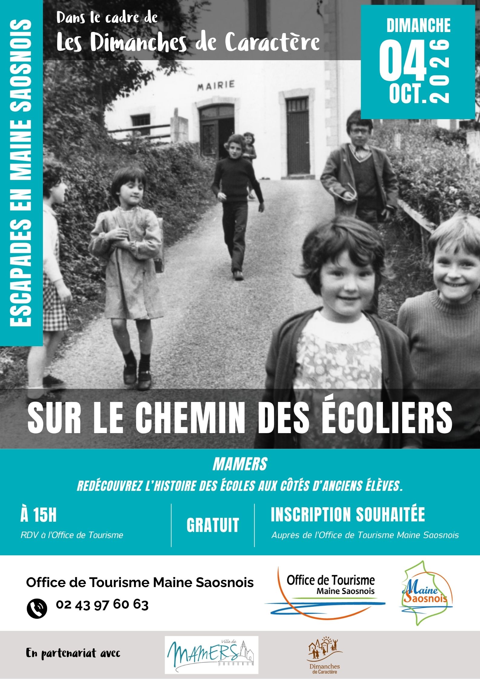 Escapades en Maine Saosnois – Dimanche de caractère : Sur le chemin des écoliers