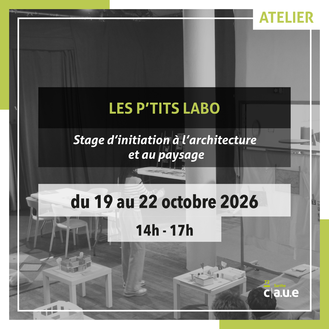 P'tits labos - CAUE de la Sarthe