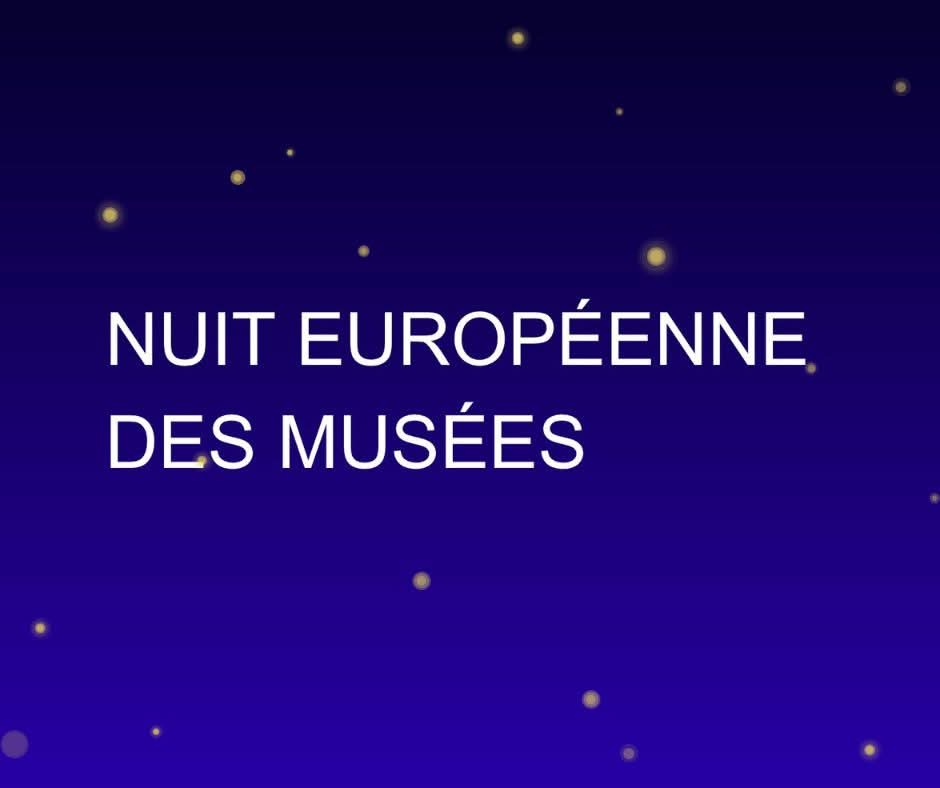 Nuit Européenne des Musées au Musée de Conlie