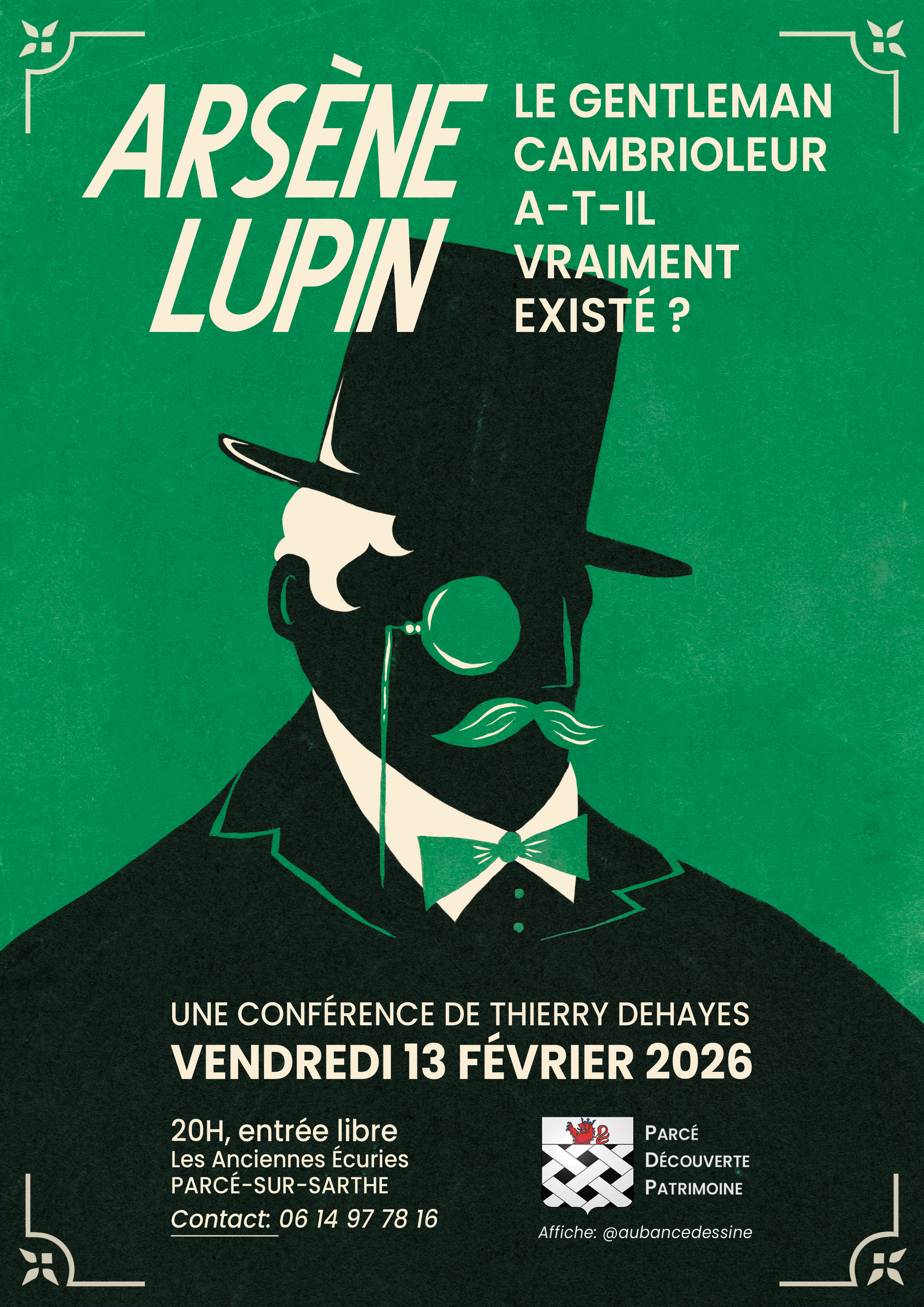 Conférence de Thierry Dehayes « Arsène Lupin, qui est vraiment ce gentleman cambrioleur? »